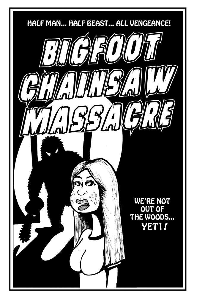 Bigfoot Chainsaw Massacre