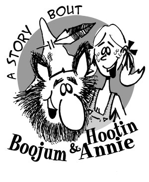 The Story of Boojum and Hootin’ Annie