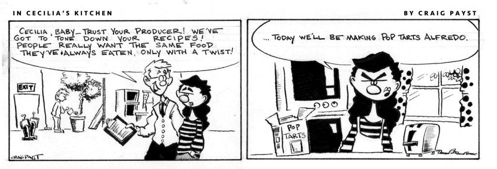 In Cecilia's Kitchen, comic strip by Craig Payst